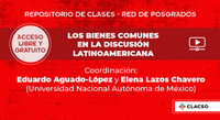 Clases abiertas y gratuitas: Los bienes comunes en la discusión latinoamericana