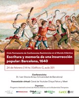 Conferencia del Dr. Gracia-Arnau: Escritura y memoria de una insurrección popular, Barcelona 1640