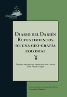 Nueva Publicación: Diario del Darién: Revestimientos de una geo-grafía colonial, por Nara Fuentes Crispín