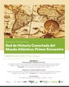 Primer encuentro - Seminario Permanente de la Red de Historia Conectada del Mundo Atlántico