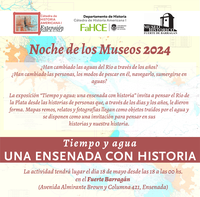 "Tiempo y agua: una ensenada con historia" | Noche de los museos en el Fuerte Barragán